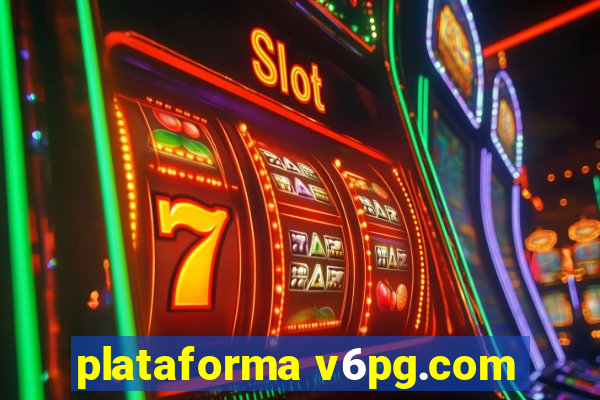 plataforma v6pg.com